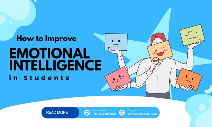 How to Improve Emotional Intelligence in Students