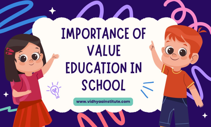 The Importance of Value Education in School